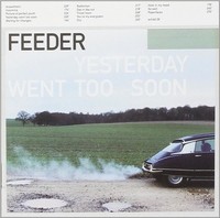 Audio Cd - Feeder - Yesterday Went Too Soon - Echo -D- Neu