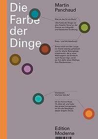 Thumbnail - Die Farbe Der Dinge, Martin Panchaud, Edition Moderne, Noch