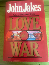 John Jales Love and War North and South Series Hard Cover DJ Very Good