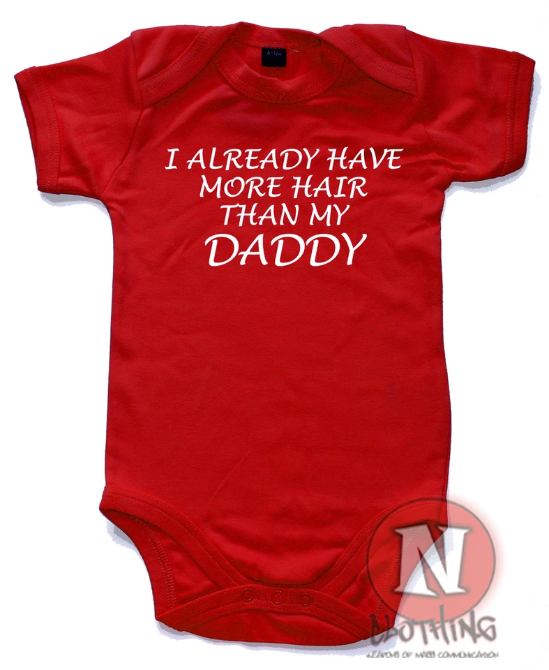 NAUGHTEES CLOTHING Naughtees Kleidung Ich habe bereits mehr Haare als mein Vater lustig Babygrow Neu