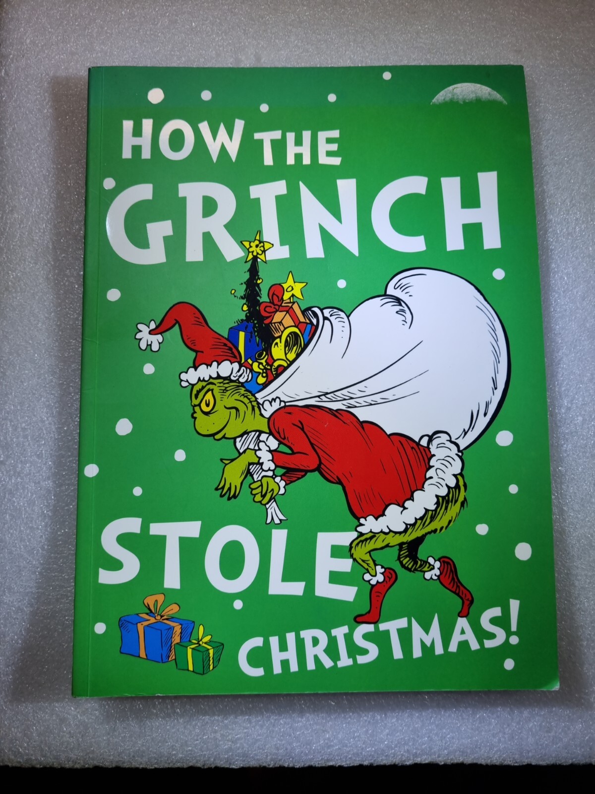 How the Grinch Stole Christmas! by Dr. Seuss