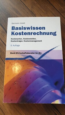 Basiswissen Kostenrechnung. Germann Josse (2008, Taschenbuch, Dtv) | 5. Auflage