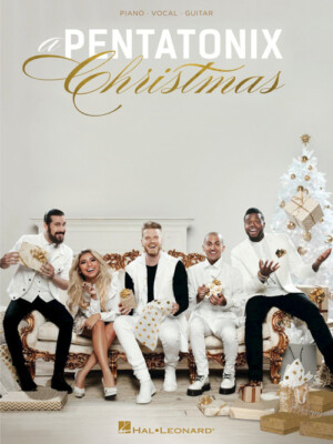 A Pentatonix Christmas Artist Songbook