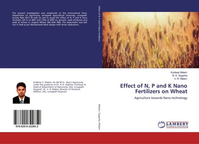 Kuldeep Malam (u. a.) | Effect of N, P and K Nano Fertilizers on Wheat | Buch