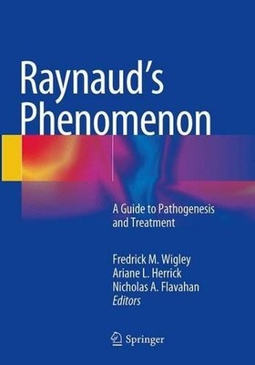 Raynauds Phenomenon - 9781493947249