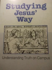 Studying Jesus' Way ed. by James Berney (Paperback) W13