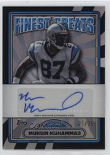 2024 Topps Finest Greats Black Refractor 21/25 Muhsin Muhammad #FG-MMU Auto 1c0k