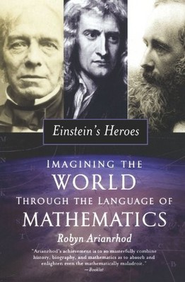 Einstein's Heroes: Imagining the World through the Language of M
