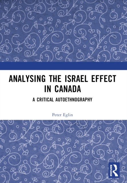 Analysing The Israel Effect In Canada