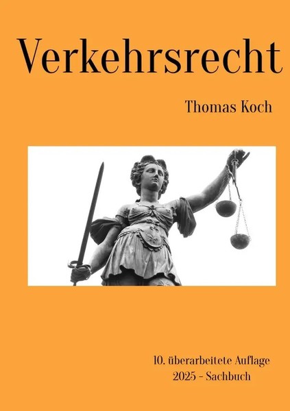 Thomas Koch | Verkehrsrecht | Taschenbuch | Deutsch (2025) | 484 S. | epubli-image