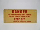 VINTAGE PG&E PACIFIC GAS & ELECTRIC DANGER KEEP OFF TOWER PORCELAIN SIGN