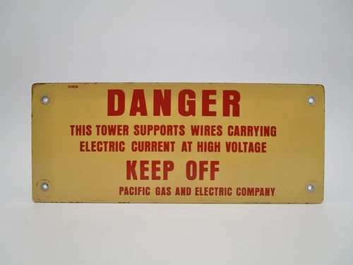 VINTAGE PG&E PACIFIC GAS & ELECTRIC DANGER KEEP OFF TOWER PORCELAIN SIGN