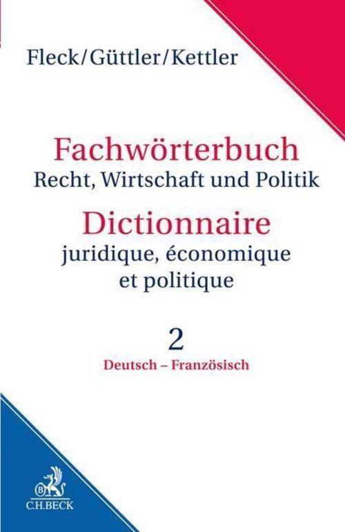 Thumbnail - Fachwörterbuch Recht, Wirtschaft Und Politik Band 2: Deutsch -