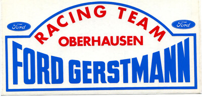 Ford Aufkleber / Racing Team / Ford Gerstmann in Oberhausen / in 10,5 x 20,5 cm.