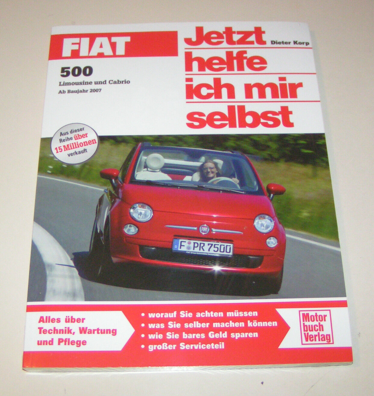 Thumbnail - Reparaturanleitung Fiat 500 Limousine / Cabrio / Abarth - Ab Baujahr