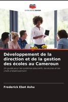 Frederick Ebot Ashu | DéVeloppement De La Direction Et De La Gestion Des...