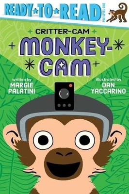 Margie Palatini Monkey-CAM (Paperback) Critter-CAM