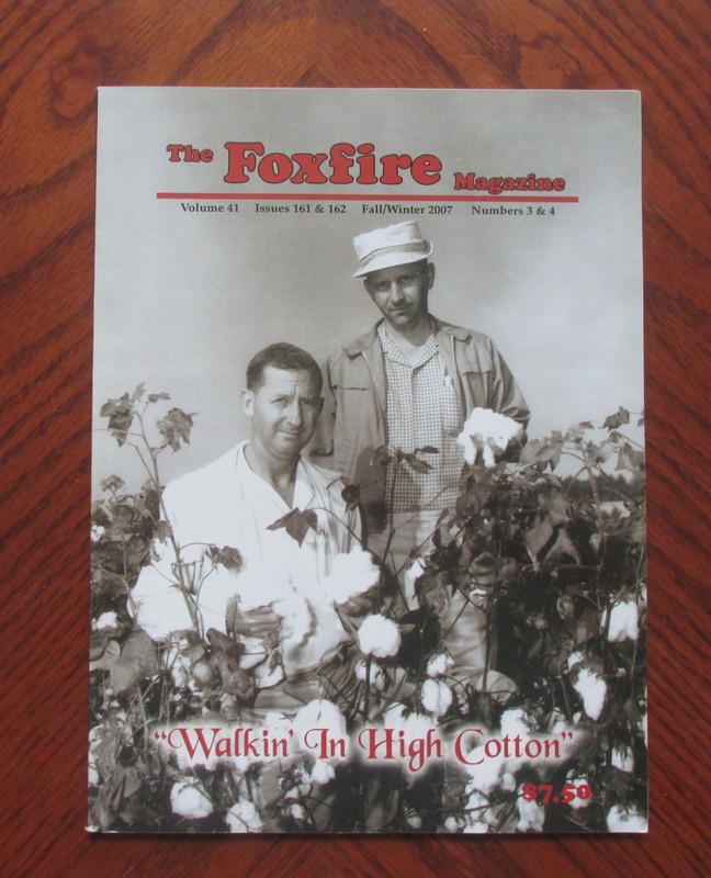 The Foxfire Magazine Vol. 41, Issues161&162, Fall/Winter 2007, Numbers 3&4