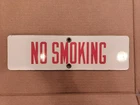 Original No Smoking Porcelain Sign #3 / Vintage Mens Business Signs Gas Station