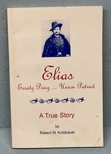 Elias Ersatz Prinz Union Patriot - R. Kotzbauer (2004) 1ST ED Inscribed SIGNED