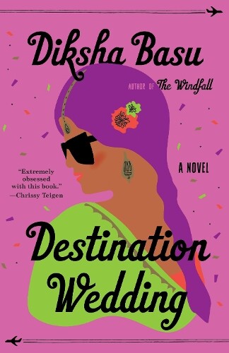 Thumbnail - Diksha Basu Destination Wedding (taschenbuch) (us Import)