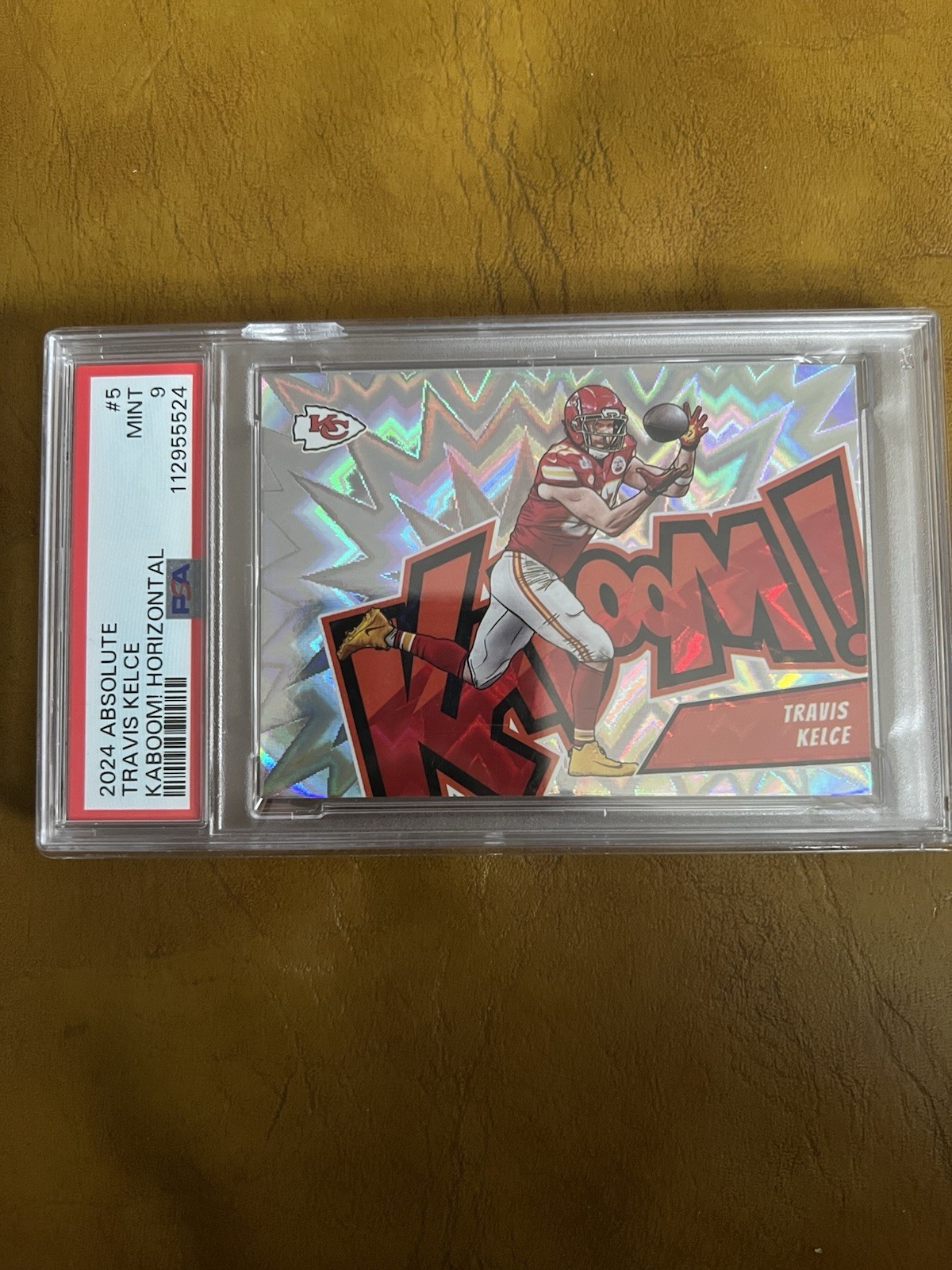 2024 PANINI ABSOLUTE KABOOM! HORIZONTAL 5 TRAVIS KELCE PSA 9