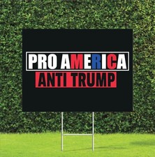 Pro America Anti Trump Presidential Election Biden Democrat Yard Sign 2024 Vote