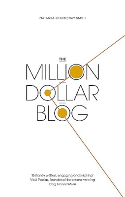 The Million Dollar Blog - Paperback / softback NEW Courtenay-Smith 22/02/2022