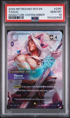 2026 RIFTBOUND: LOL SPIRITFORGED SIGNATURE OVERNUMBER #235* YASUO