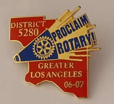 District 5280 Proclaim Rotary International Greater Los Angeles 06-07 Lapel Pin