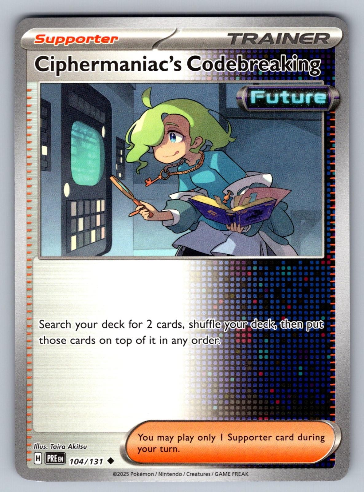 Ciphermaniac's Codebreaking 104/131 Uncommon Prismatic Evolutions Pokemon NM