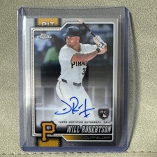 2026 Topps Chrome Will Robertson Rookie Autograph (Card #RA-WR. rookie card picture
