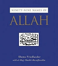 Ninety-Nine Names of Allah Paperback Shems Friedlander