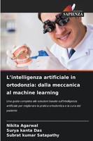 Nikita Agarwal (U. A.) | L'intelligenza Artificiale In Ortodonzia: Dalla...
