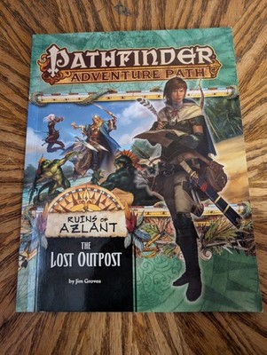 Pathfinder Adventure Path: The Lost Outpost (Ruins of Azlant 1 of 6)