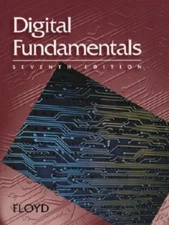 Digital Fundamentals 7th Edition By Thomas L. Floyd, Hardcover Very Good Cond.