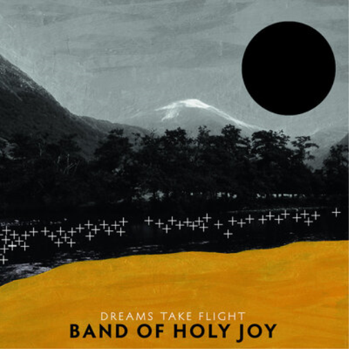 Band of Holy Joy Dreams Take Flight (Vinyl LP) 12" Album