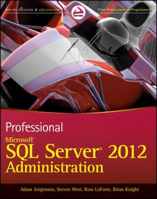 Professionell Microsoft Sql Server 2012 Verwaltung Taschenbuch