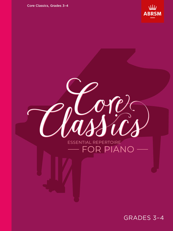 ABRSM Core Classics Grades 3-4 for Piano (9781786013071)
