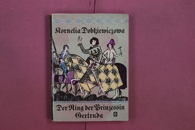 344229 Kornelia Dobkiewiczowa DER RING DER PRINZESSIN GERTRUDA Nasza Ksi?garnia
