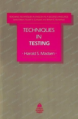 Techniques in Testing (Teaching Tech..., Madsen, Harold