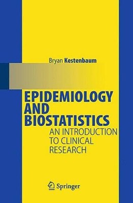 Epidemiology and Biostatistics: An Introduction to Clinical Research - GOOD