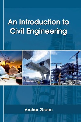 Archer Green | An Introduction to Civil Engineering | Buch | Englisch (2017)