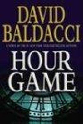 Hour Game (King & Maxwell) | Buch | Baldacci, David