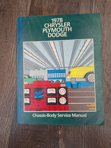 1978 Chrysler Plymouth Dodge Electrical & Body Chassis Shop Service Manual Set - Picture 4 of 5