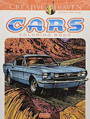 Creative Haven Cars Coloring Book - Paperback NEW Foley, Tim 01/04/2018