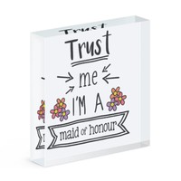 Trust Me I'm A Maid Von Ehre Acryl Foto Block Rahmen Lustig Hochzeit Scherz