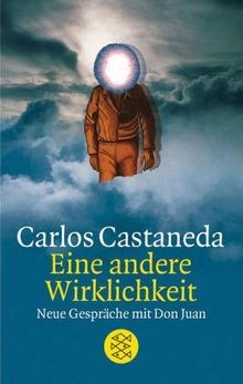 Eine andere Wirklichkeit: Neue Gespräche mit Don Juan vo... | Buch | Zustand gut - Carlos Castaneda