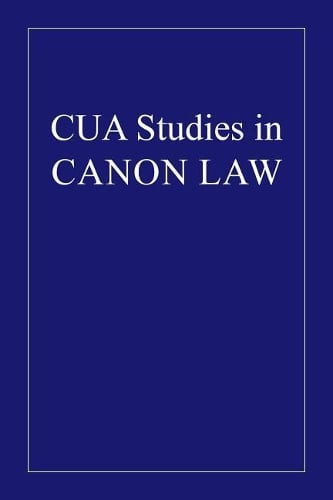 Sponsors at Baptism According to the Code of Canon Law Kearney Hardback
