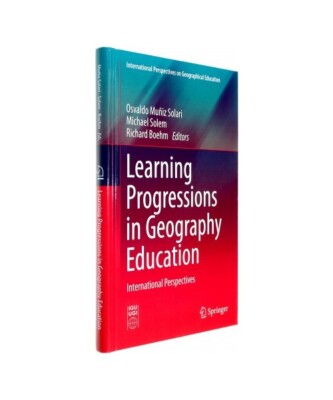 Learning Progressions in Geography Education: International Perspectives